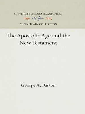 cover image of The Apostolic Age and the New Testament